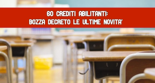 60 Crediti Abilitanti: Bozza Decreto 
