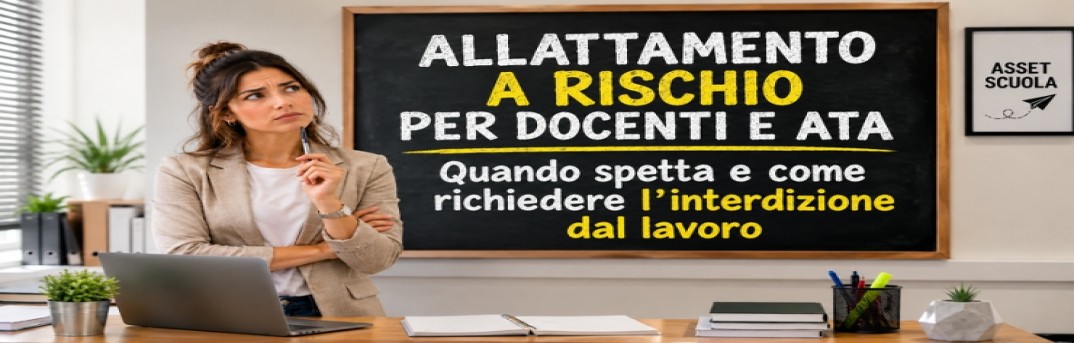 Allattamento a rischio per docenti e ATA Quando spetta e come richiedere l’interdizione dal lavoro