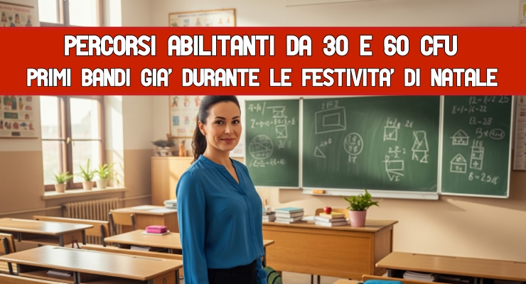 Percorsi abilitanti da 30 e 60 CFU