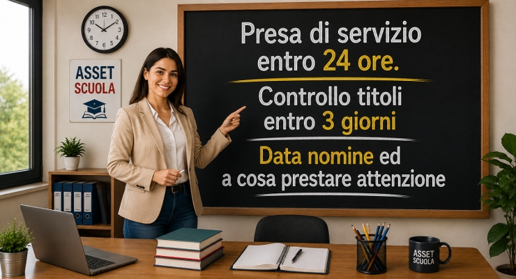 Presa di servizio entro 24 ore. Controllo titoli entro 3 giorni