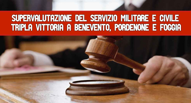 Supervalutazione del Servizio militare e civile Tripla Vittoria a Benevento