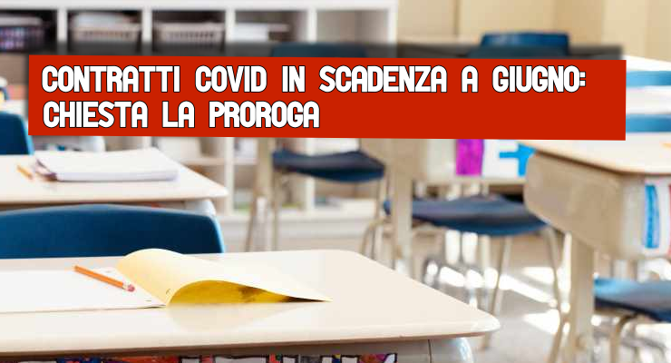 Contratti Covid in Scadenza a Giugno: Chiesta la proroga 