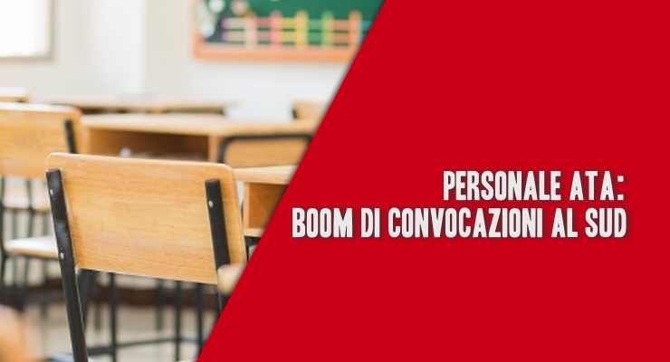 Personale ATA: Boom di Convocazioni al Sud