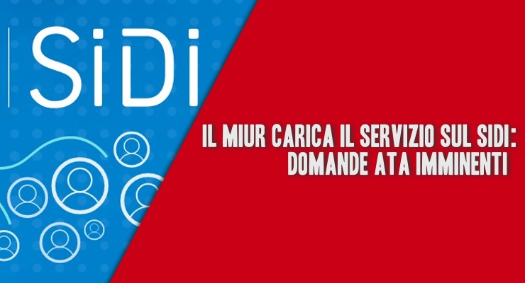 Il Miur carica il servizio sul SIDI: Domande ATA Imminenti