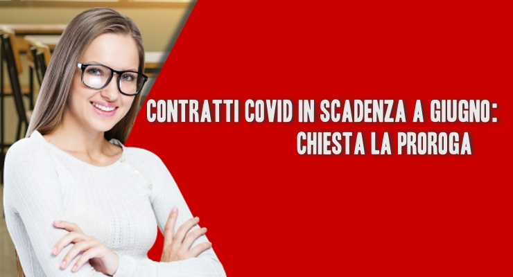 Contratti Covid in Scadenza a Giugno