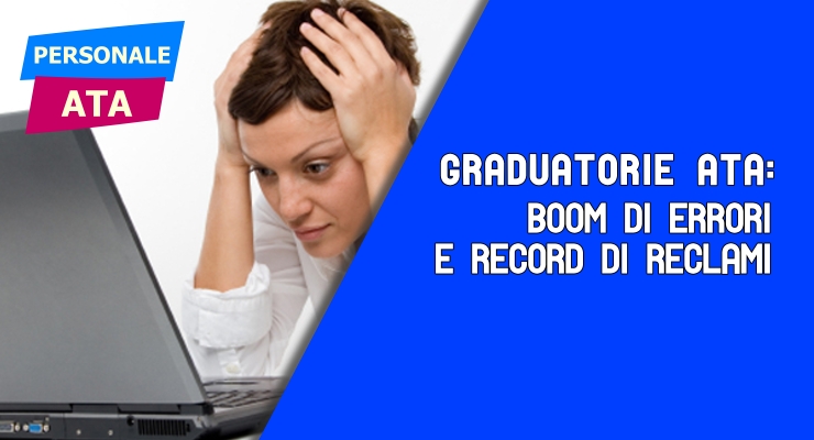Graduatorie ATA: Boom di errori e record di reclami