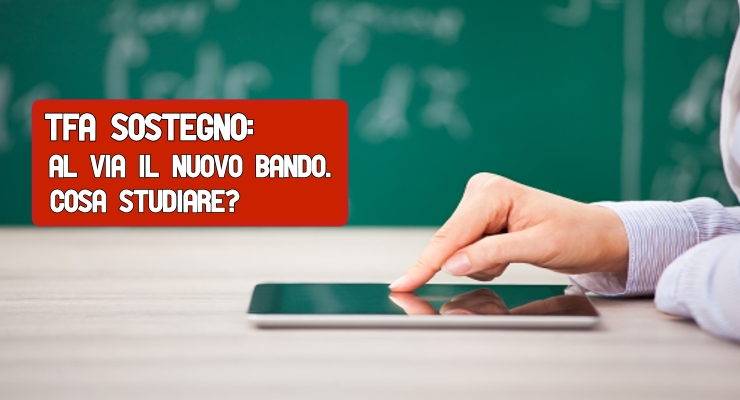 Tfa sostegno: al via il nuovo bando