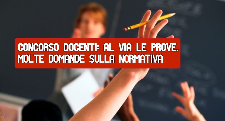 Concorso docenti: al via le prove.