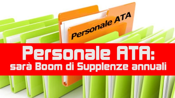 Personale ATA: sarà Boom di Supplenze annuali