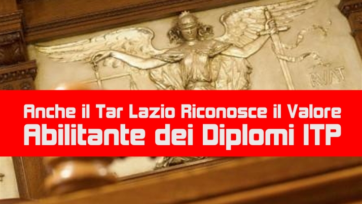 Tar Lazio Riconosce il Valore Abilitante dei Diplomi ITP