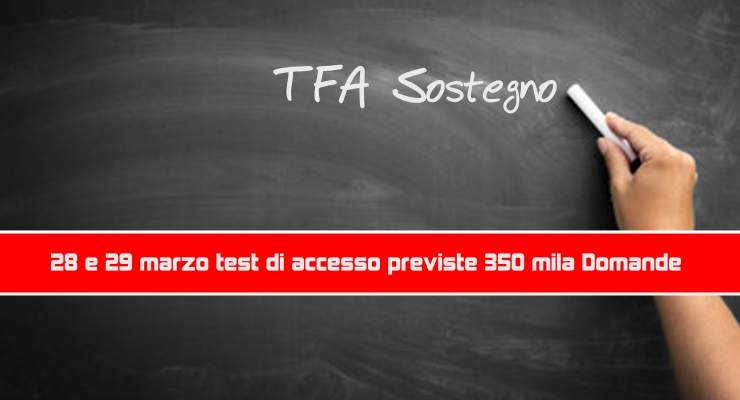 TFA Sostegno: 28 e 29 marzo test di accesso 