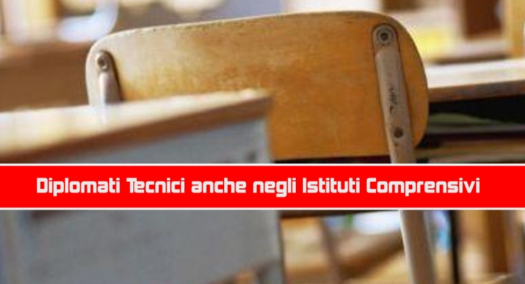 Diplomati Tecnici anche negli Istituti Comprensivi
