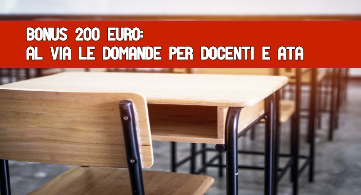 Bonus 200 euro: al via le domande per Docenti e Ata